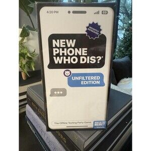New Phone, Who Dis?‎ Unfiltered Edition (age 17+) Texting Party Game Brand New